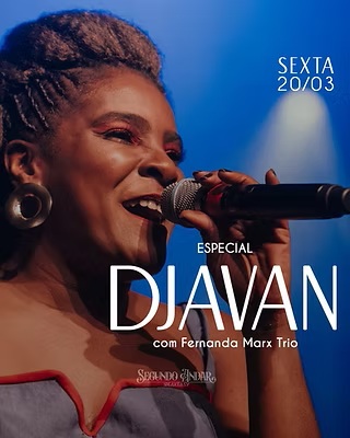 "Especial Djavan" com Fernanda Marx Trio