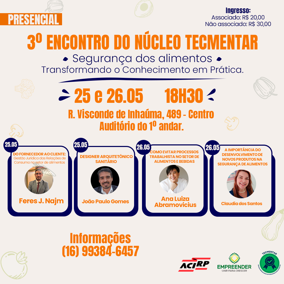 3º ENCONTRO DO NÚCLEO TECMENTAR - SEGURANÇA DOS ALIMENTOS
