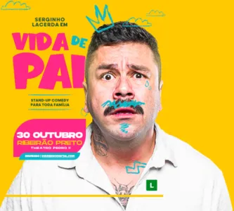 Serginho Lacerda | Vida de Pai